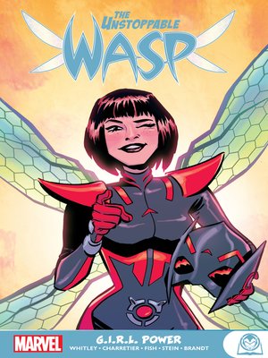 cover image of The Unstoppable Wasp: G.I.R.L. Power